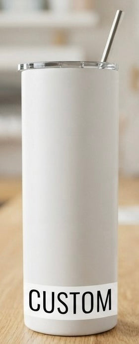 Custom Tumbler