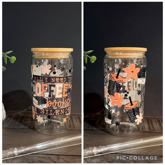 All I need is Coffee & Books 16 oz Glass Cup with Bamboo Lid