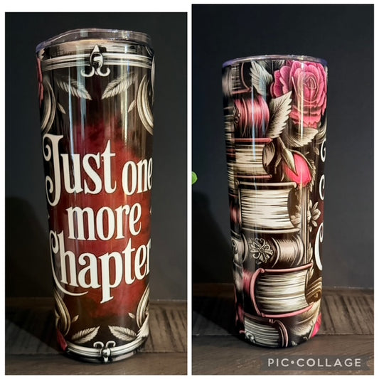 Just one more Chapter 20 oz Tumbler